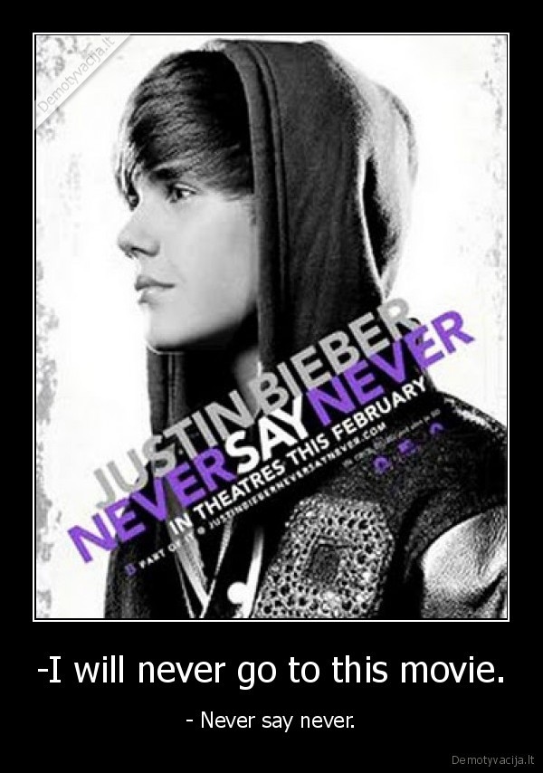 justin, bieber, never, say, never