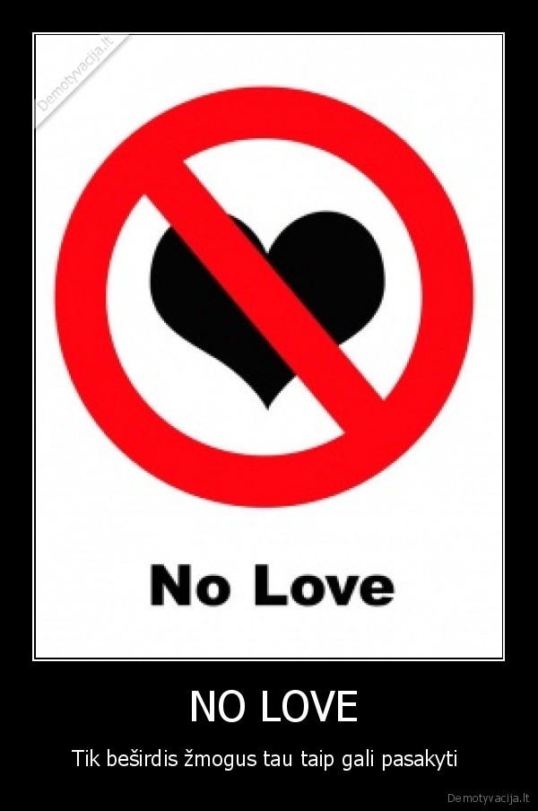  NO LOVE