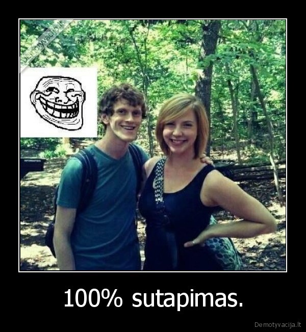 100% sutapimas.