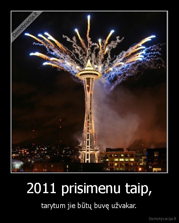 2011 prisimenu taip,