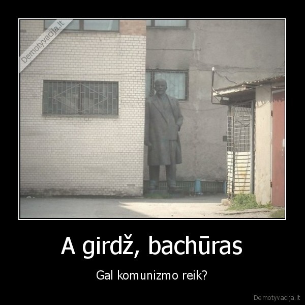 A girdž, bachūras