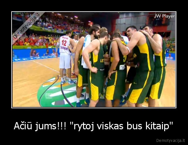 Ačiū jums!!! &quot;rytoj viskas bus kitaip&quot;