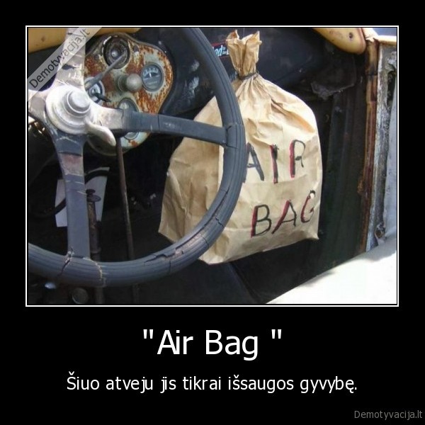 &quot;Air Bag &quot;