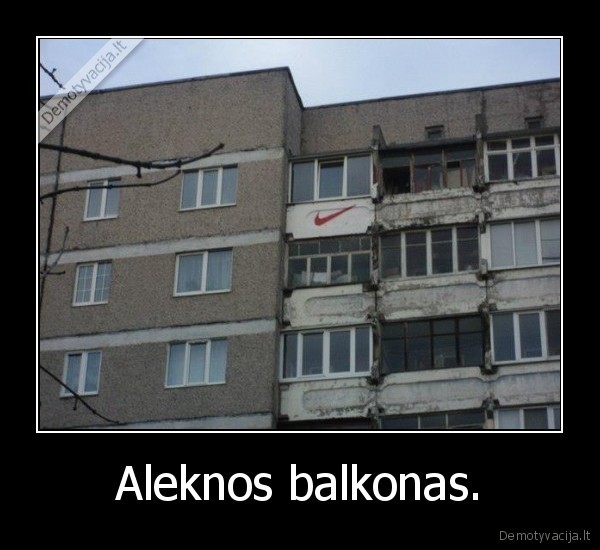 Aleknos balkonas.