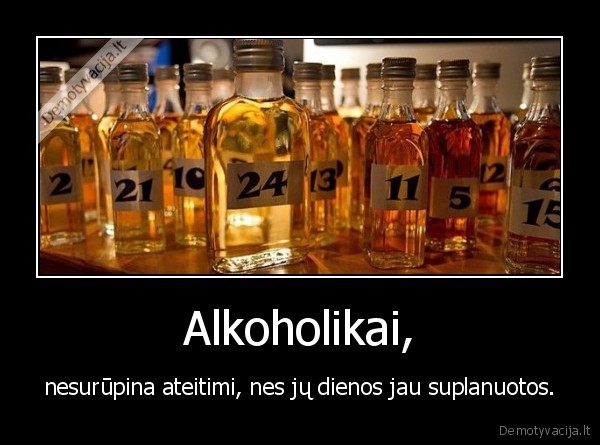 Alkoholikai,