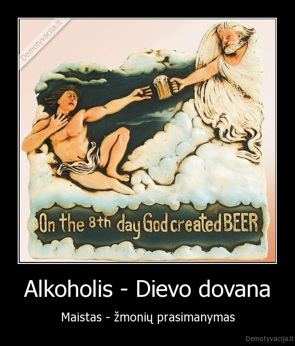 dievas,alkoholis,alus,maistas
