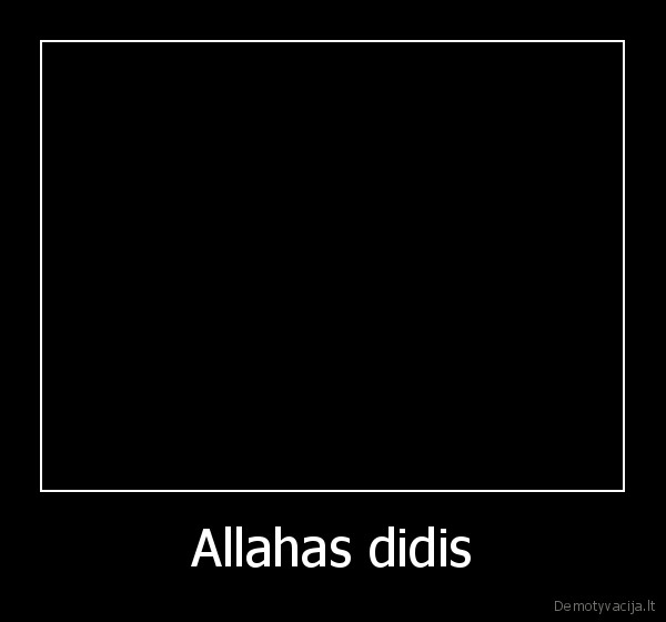 Allahas didis