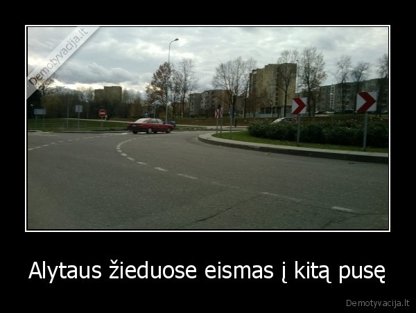 Alytaus žieduose eismas į kitą pusę