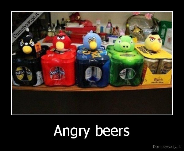 Angry beers