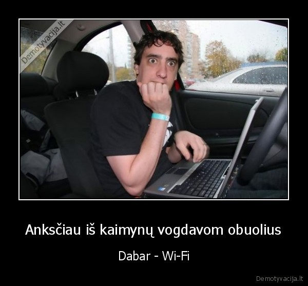 wi, fi, vagys,vagia, interneta,kaimyno, wi, fi