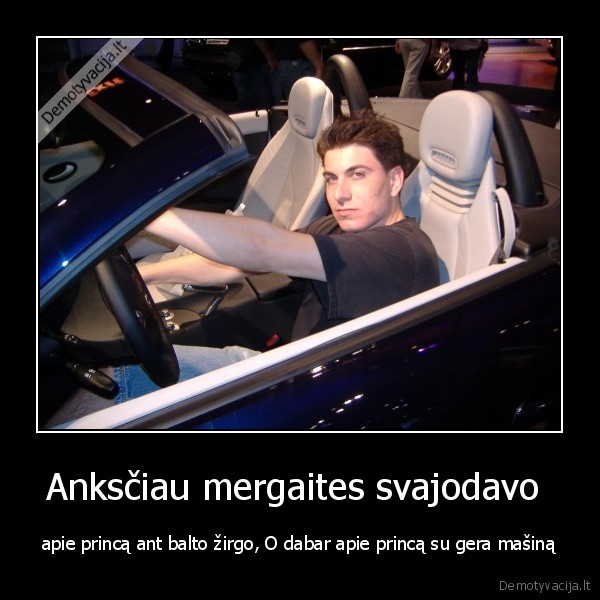 Anksčiau mergaites svajodavo 