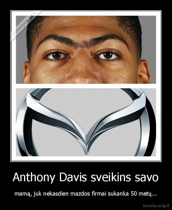 Anthony Davis sveikins savo