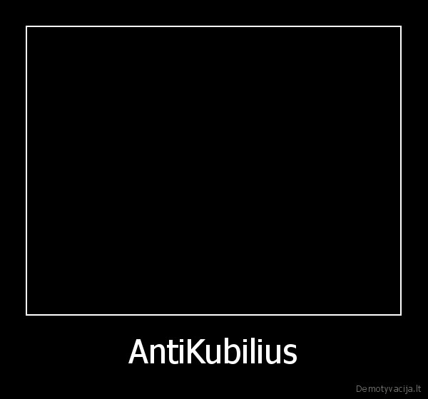 AntiKubilius