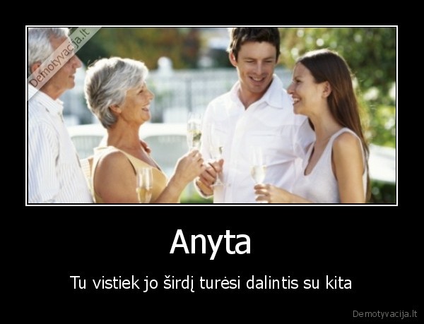 anyta,moteris,mama,dalintis