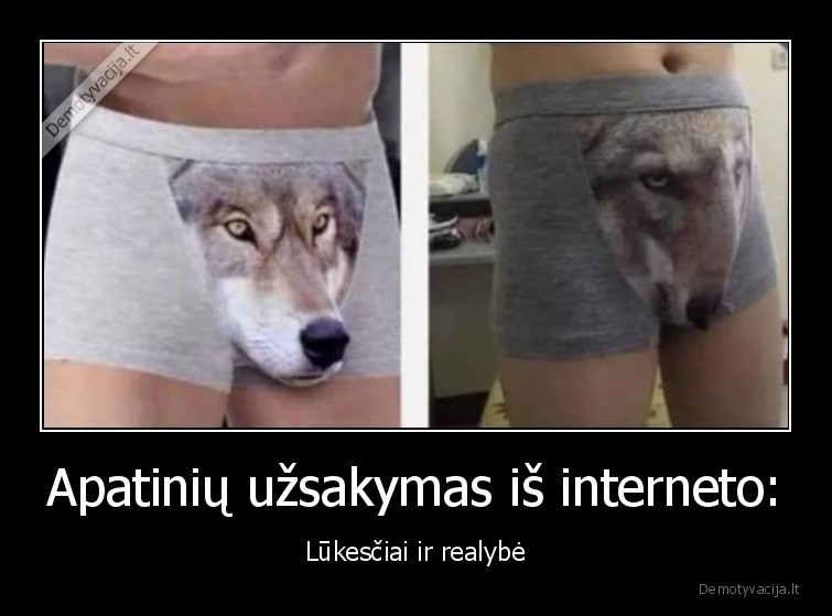 lukesciai,realybe,apatiniai,internetas