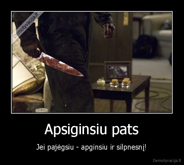 Apsiginsiu pats