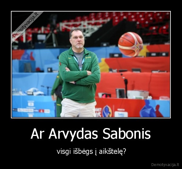 Ar Arvydas Sabonis