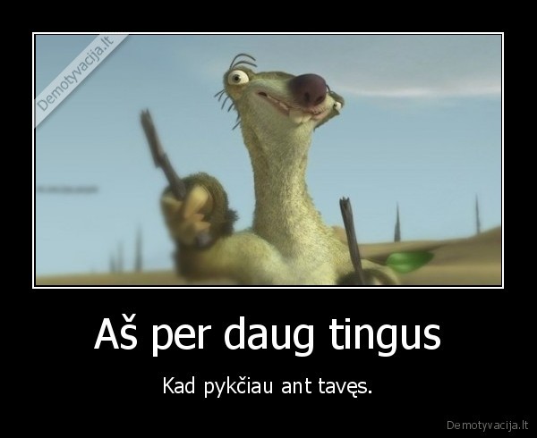 tingeti,pykti