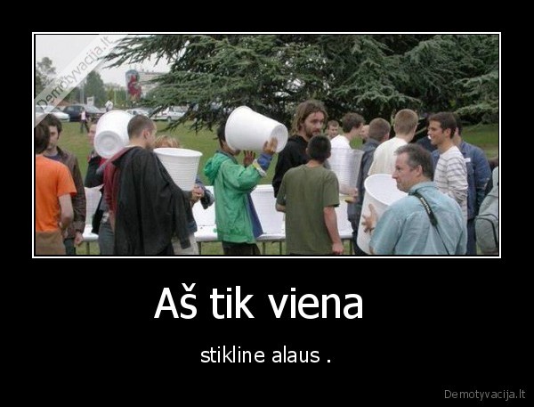 Aš tik viena 