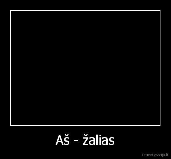 Aš - žalias