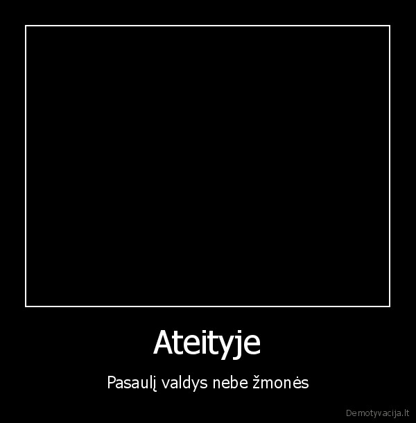 Ateityje