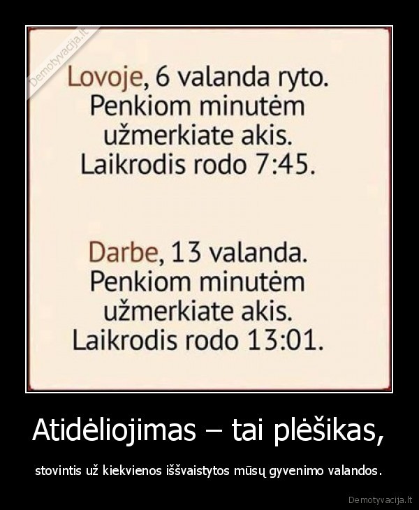 laikas,plesikas,atideliojimas,valanda