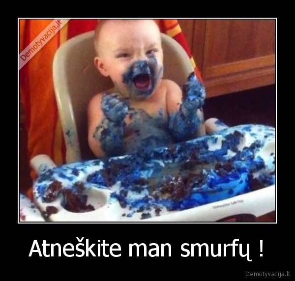 Atneškite man smurfų !