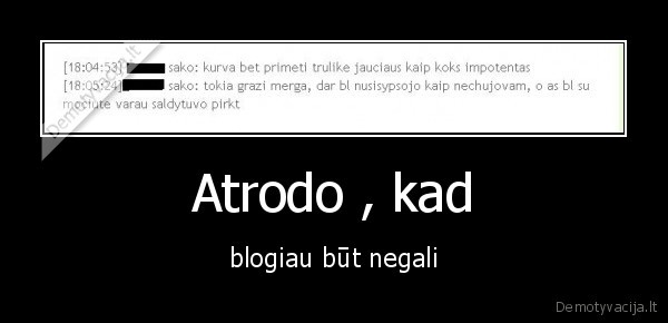 Atrodo , kad