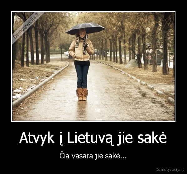 lietuva,lietus,uzpso, nesveikai