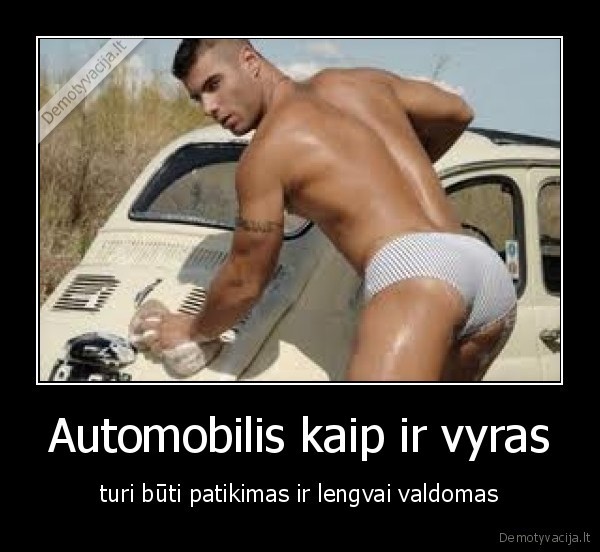 Automobilis kaip ir vyras