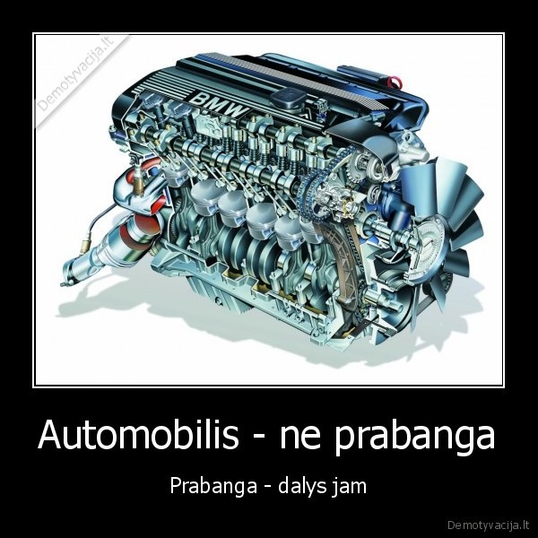 Automobilis - ne prabanga