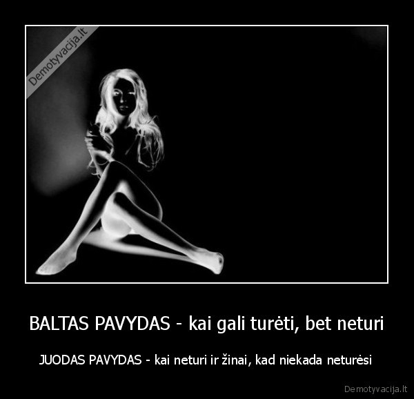 baltas,juodas,pavydas