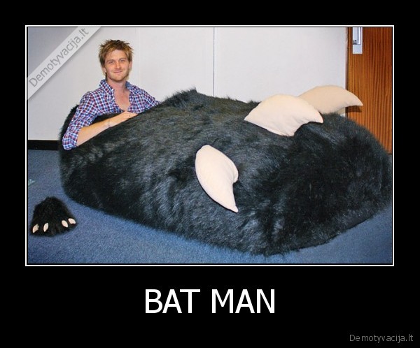 BAT MAN