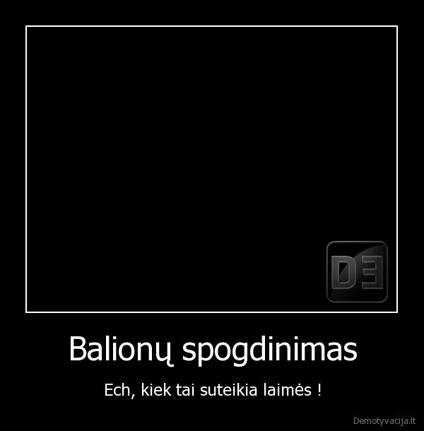 balionas,diedas,spogti,boom,laime