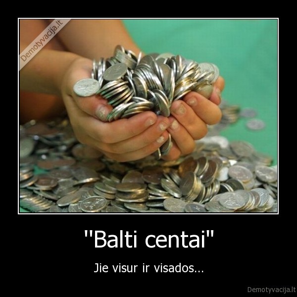 ''Balti centai&quot;