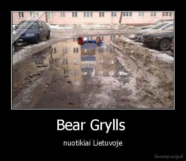 bear, grylls, ultimate, survival, lietuva, axujenas, pavasaris