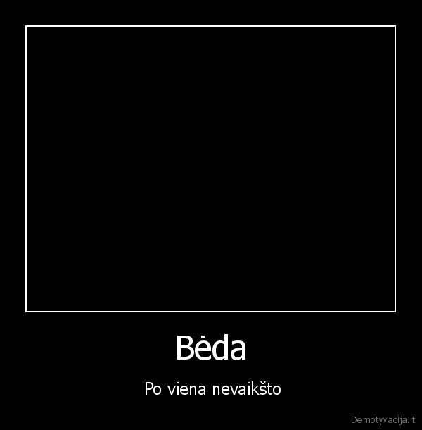 Bėda