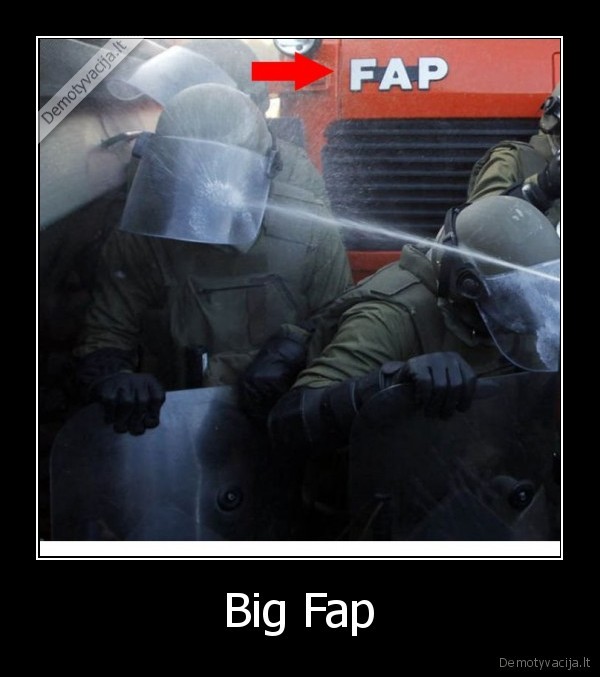 Big Fap