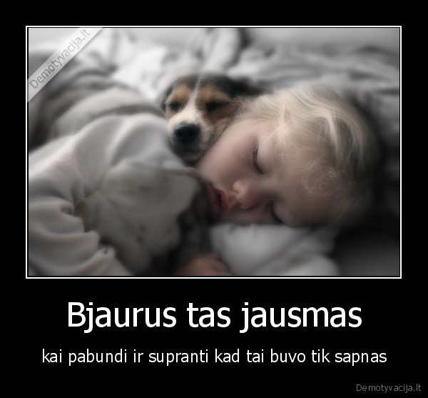 Bjaurus tas jausmas