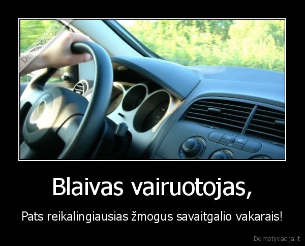 Blaivas vairuotojas,