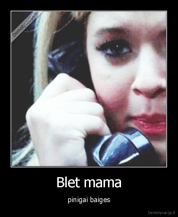 Blet mama