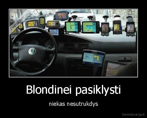 Blondinei pasiklysti