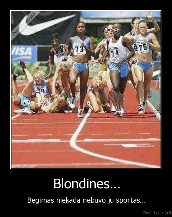 Blondines...