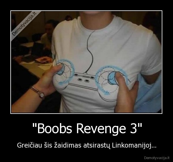 &quot;Boobs Revenge 3&quot;