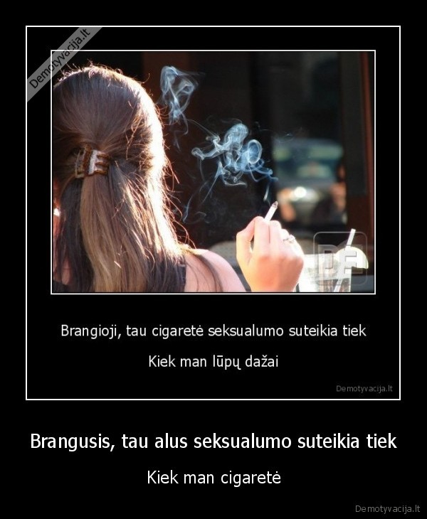 Brangusis, tau alus seksualumo suteikia tiek