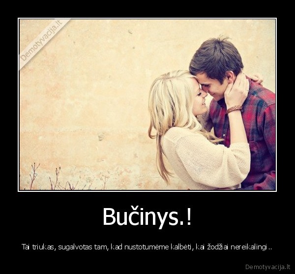 bucinys, meile