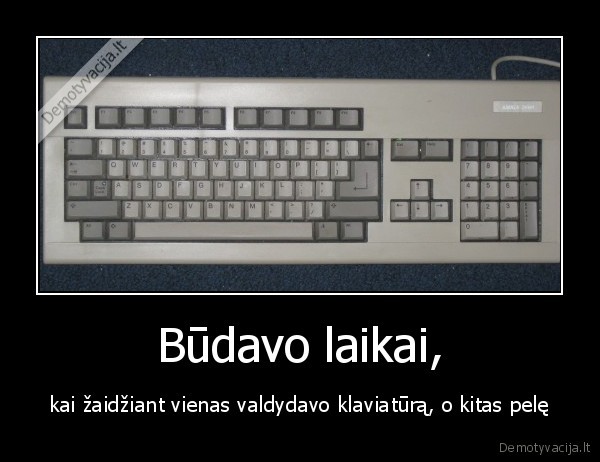 Būdavo laikai,