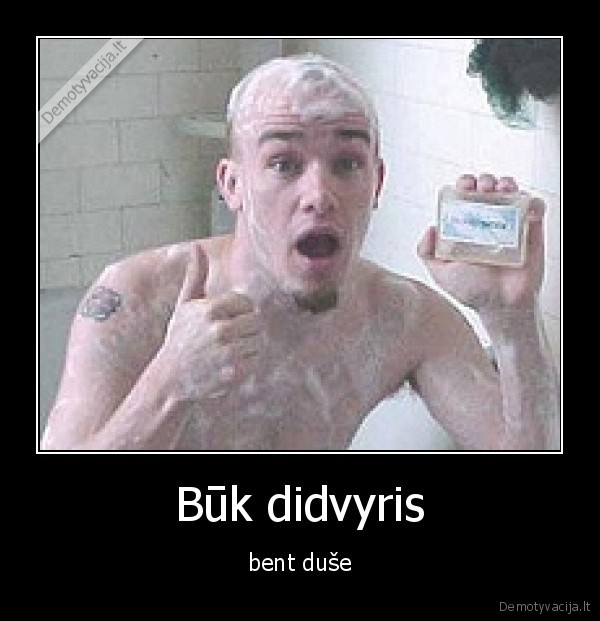 Būk didvyris