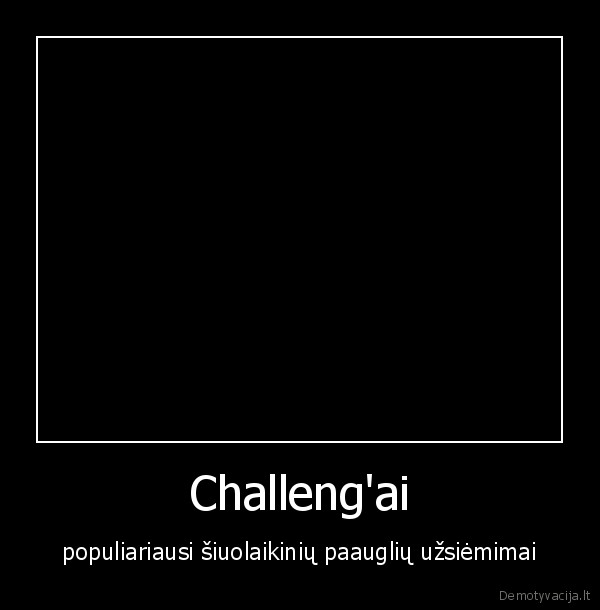 challenge