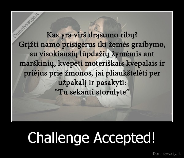 Challenge Accepted!